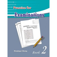 Practice for Examinations – Book 2