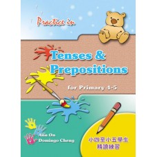 Practice in Tenses & Prep. for P4 – 5