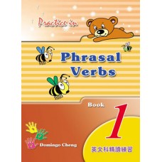 Practice in Phrasal Verbs – Book 1