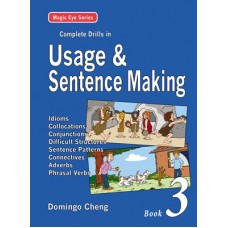 Complete Drills in Usage & Sentence Making - Book 3