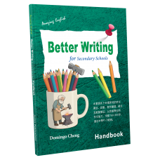 Amazing English Better Writing for Secondary Schools Handbook Amazing English Better Writing for Secondary Schools Handbook