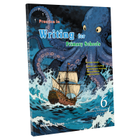 Practice in Writing for Primary Schools Book 6 Practice in Writing for Primary Schools Book 6