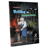 Practice in Writing for Secondary Schools Book 8 Practice in Writing for Secondary Schools Book 8